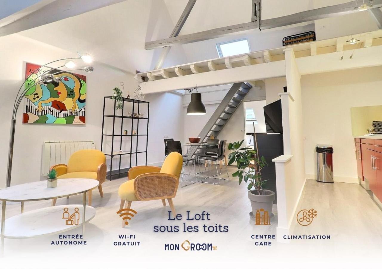 Le Loft Sous Les Toits - Proche Gare - Mon Groom Троа Екстериор снимка
